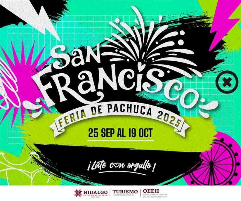 Disfruta de la Feria San Francisco Pachuca 2025. Foto: Cortesía.