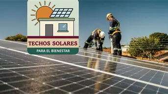 Ahorro de hasta 89% en luz: así funciona “Techos Solares para el Bienestar” en Baja California