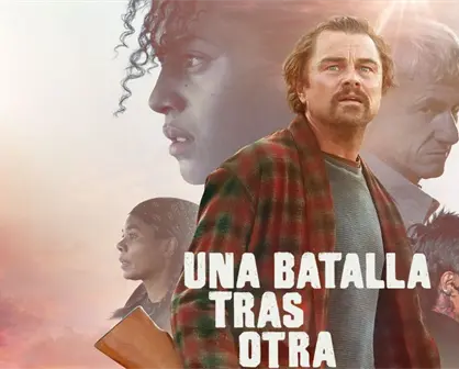 Una batalla tras otra, favorita para los Premios &Oacute;scar, anuncia su fecha de estreno en HBO Max