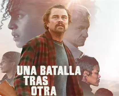 ¿Dónde se grabó Una batalla tras otra? El filme con calificación casi perfecta protagonizado por Leonardo DiCaprio