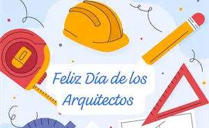 Día del Arquitecto 2025; Frases bonitas para mi pareja que es arquitecta o arquitecto