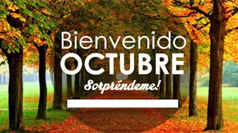 30 frases hermosas para darle la vienvenida a Octubre 2025