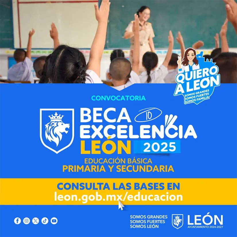 Beca Excelencia 2025, en León, `para primaria y secundaria. Foto: Cortesía
