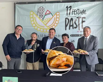 Presentan el Festival del Paste 2025 en Real del Monte; cuándo inicia y programa de actividades
