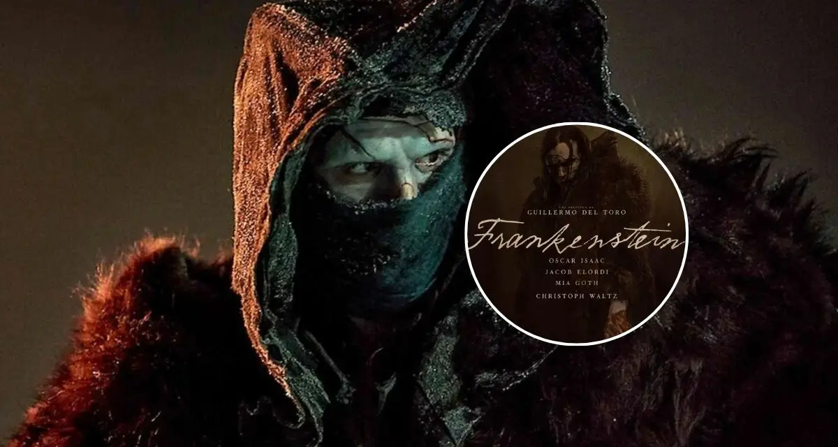 Conoce en que cines de Hidalgo y México estará la película Frankenstein de Guillermo del Toro. Foto: cortesía