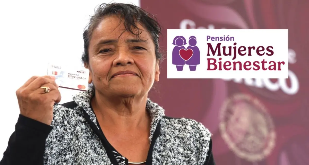 Conoce las fechas exactas para el pago de Pensión Mujeres Bienestar. Foto: cortesía
