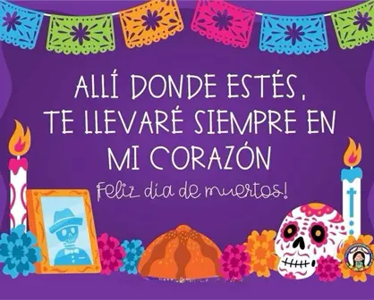 Día de Muertos 2025; mensajes lindos para honrar la memoria de tu esposa o esposo fallecido