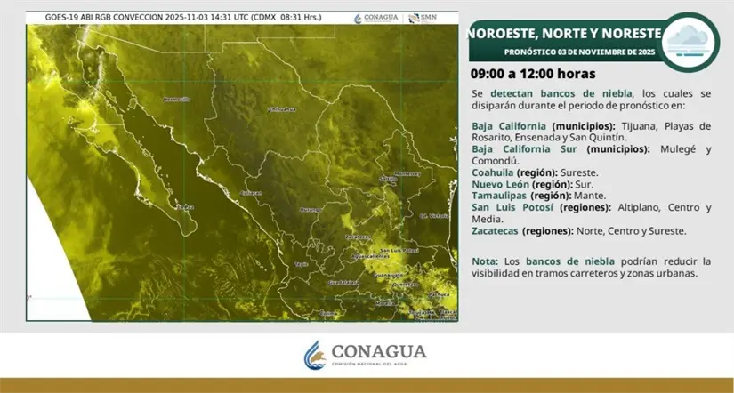 Bancos de niebla esta mañana en Baja California. Imagen: Conagua