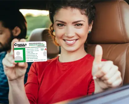 Licencia de conducir en Coahuila: Guía completa para sacar cita y requisitos