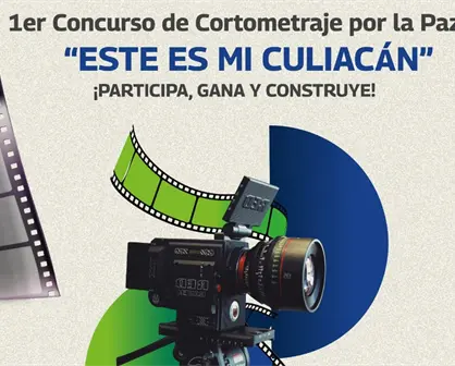 Convocan a jóvenes de Culiacán a participar en el 1er Concurso de Cortometraje por la Paz