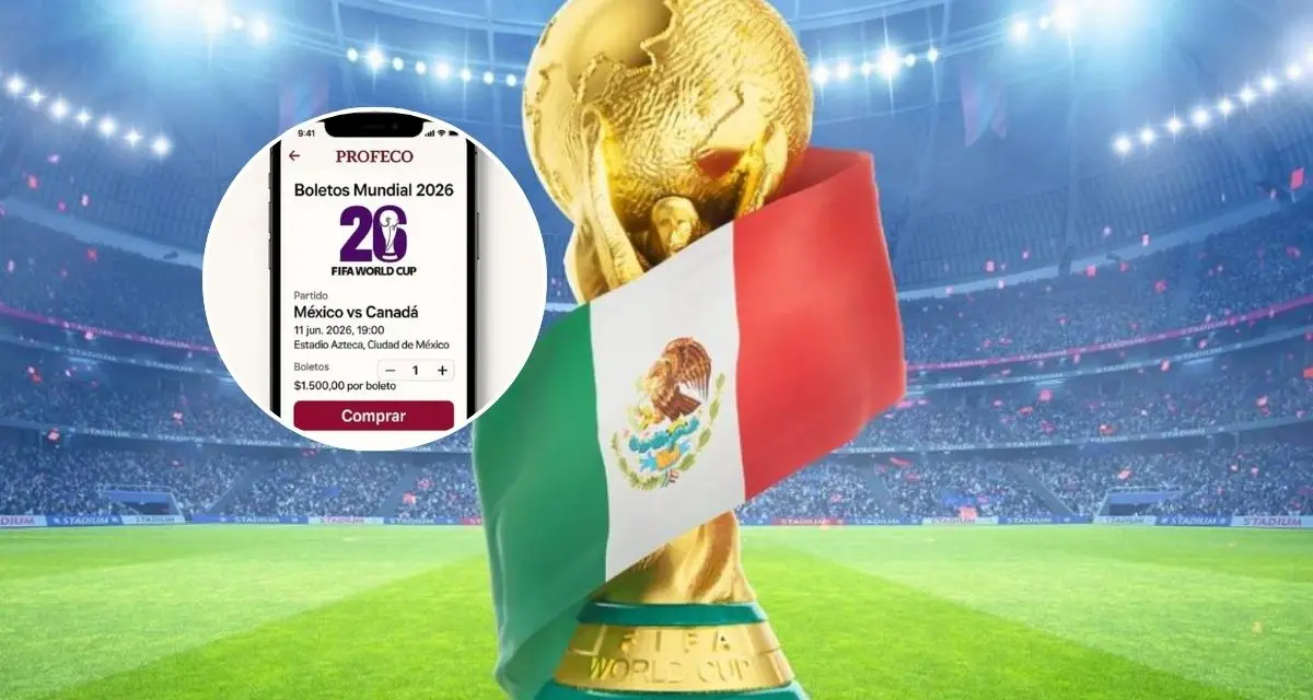 Así funcionará la app de Profeco para la compra y reventa de boletos del Mundial 2026. Foto: cortesía