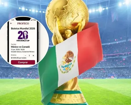 Profeco refuerza la vigilancia: Así funcionará la app que protegerá la venta de boletos para el Mundial 2026