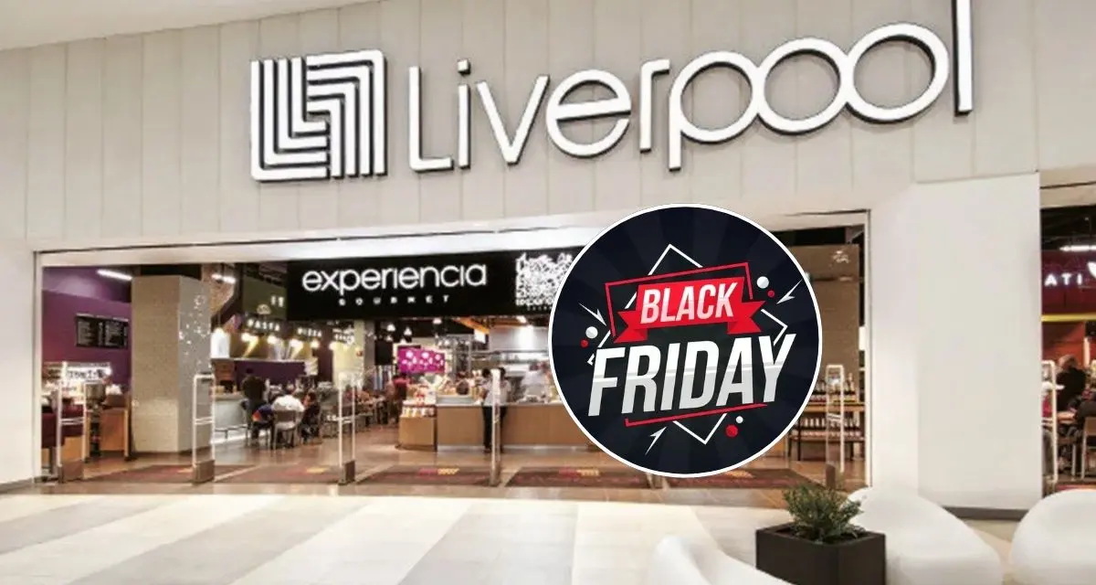 Estas son las fechas oficiales para el Black Friday 2025 en Liverpool. Foto: cortesía