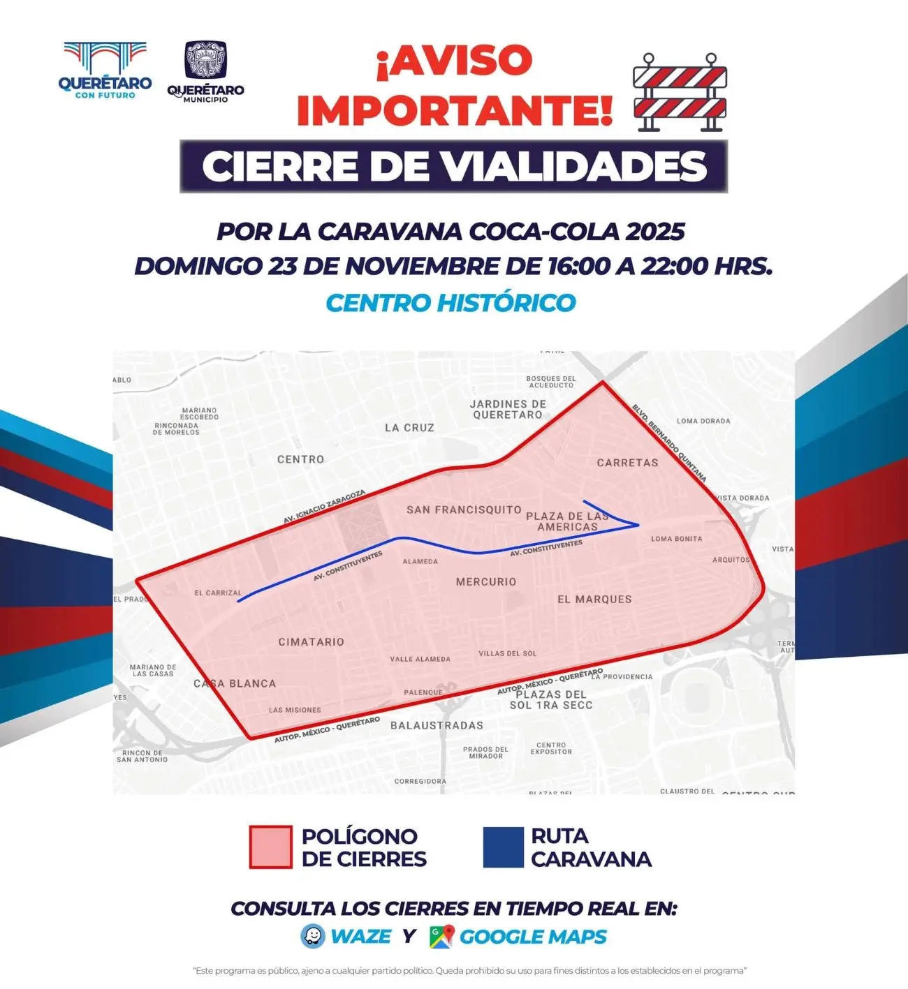 Calles cerradas en Querétaro por la Caravana Coca Cola. Foto: Cortesía