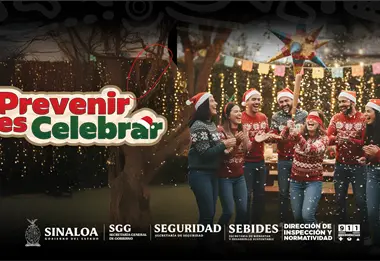 Prevenir es Celebrar: Gobierno de Sinaloa llama a una fiestas decembrinas seguras