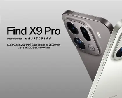 OPPO Find X9 Pro: De los mejores celulares de 2025 por su batería y cámara