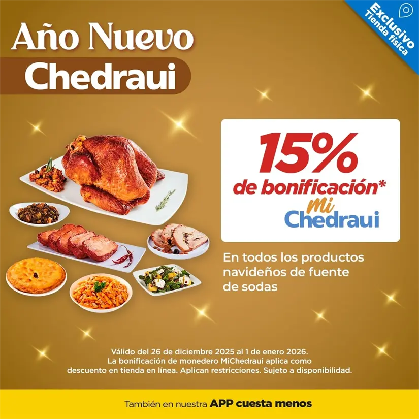Chedraui tiene para ti una variedad de ofertas y promociones para despedir al año.