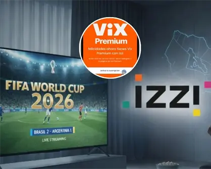 Izzi transmitir&aacute; los 104 partidos del Mundial 2026: Conoce cu&aacute;l es el paquete y su costo