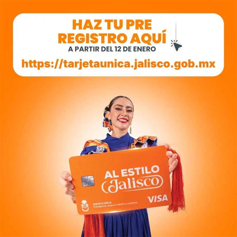 Inicia el pre-registro de la Tarjeta Única al Estilo Jalisco. Foto: Cortesía 