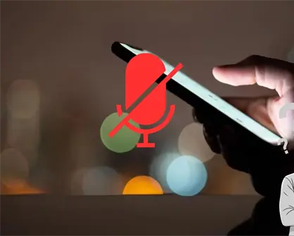 &iquest;C&oacute;mo evitar que tu celular grabe tus conversaciones?