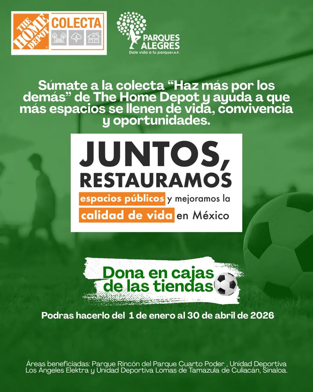 Súmate a la colecta “Haz más por los demás” de The Home Depot y apoya la recuperación de espacios públicos junto a Parques Alegres.