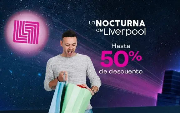 Liverpool: &iquest;Cu&aacute;ndo ser&aacute; la Venta Nocturna de junio por el D&iacute;a del Padre 2026?