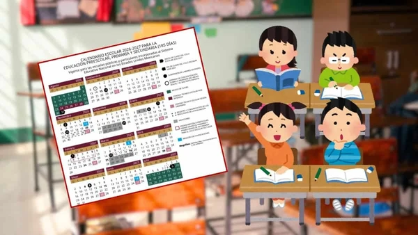 SEP revela tentativo calendario escolar 2026-2027: Conoce las fechas clave